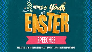 MMBC Youth Easter Speeches March 31, 2024