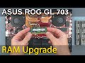 Asus ROG Strix GL703G Upgrade RAM