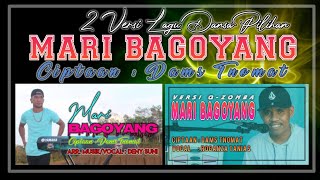 Download Lagu 2 Versi Lagu Dansa Pilihan || MARI BAGOYANG || Vocal : DENY SUNI \u0026 ROGANZA TANIAS MP3