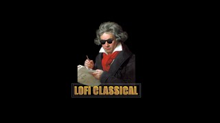 Lofi Classical - Beethovens Sonata Pathetique (II)