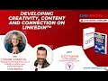 Live with Lynnaire - Developing Creativity, Content and Connection on LinkedIn™️ with Scott Mason