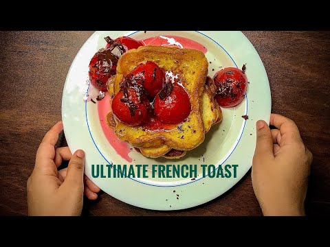 French Toast recipe for the weekend | Tasty Breakfast Ideas