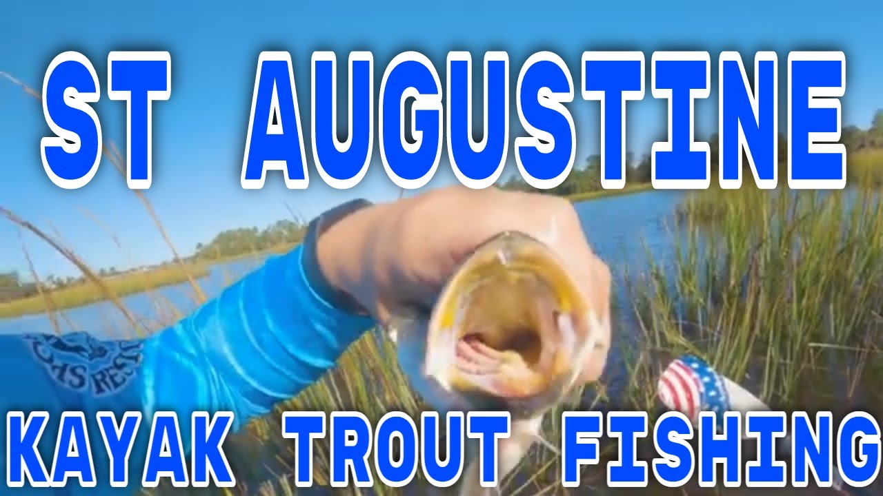 Trout kayak Fishing intercostal St Augustine - Kayak fishing Florida ARTIFICIAL BAIT