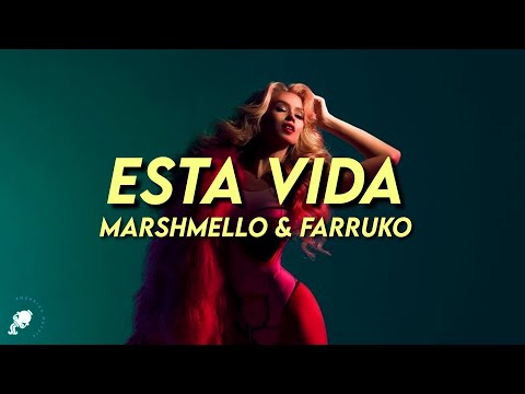 Marshmello, Farruko - Esta Vida (Letra/Lyrics)