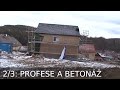 RD Jílové 2/3: profese a betonáž