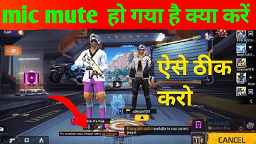 MIC MUTE PROBLEM FREE FIRE | MIC MUTED Due TO LOW BEHAVIOUR RATING |