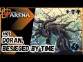 It's Showtime: Doran, Besieged by Time ☀️💀🌲#01 - MTG Arena - Brawl.