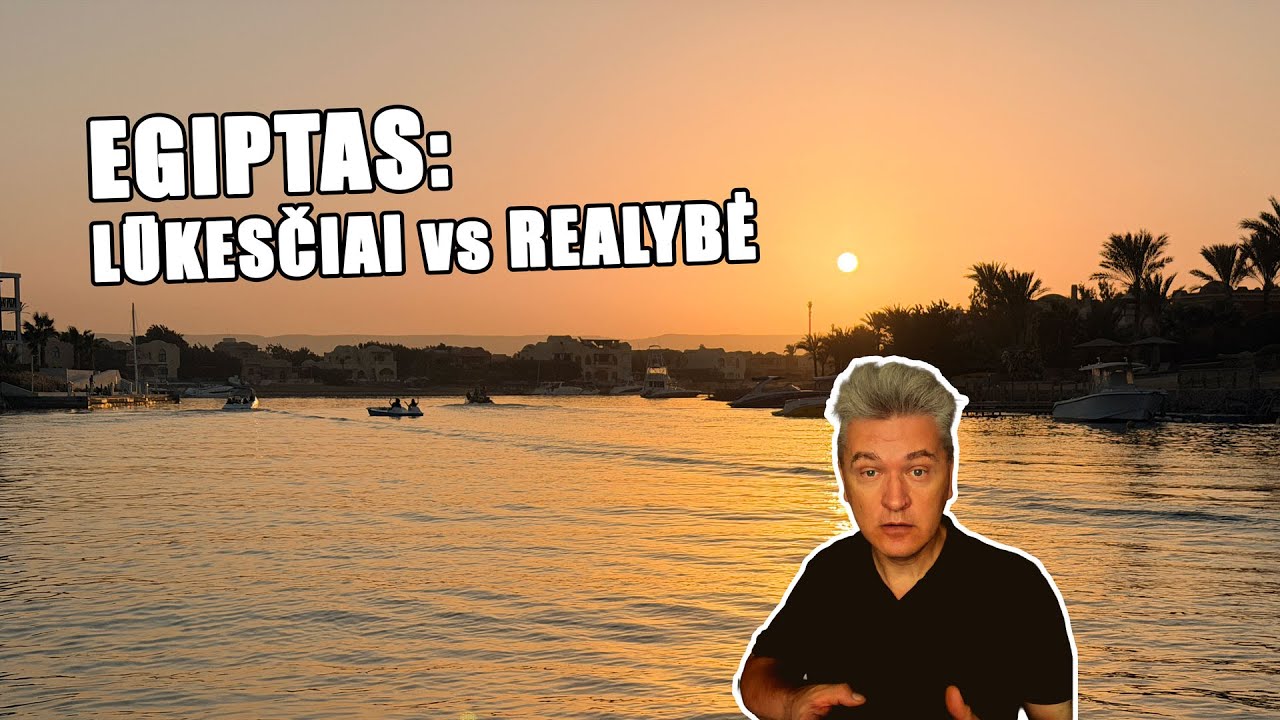 Egiptas: lūkesčiai vs realybė | 1 dalis
