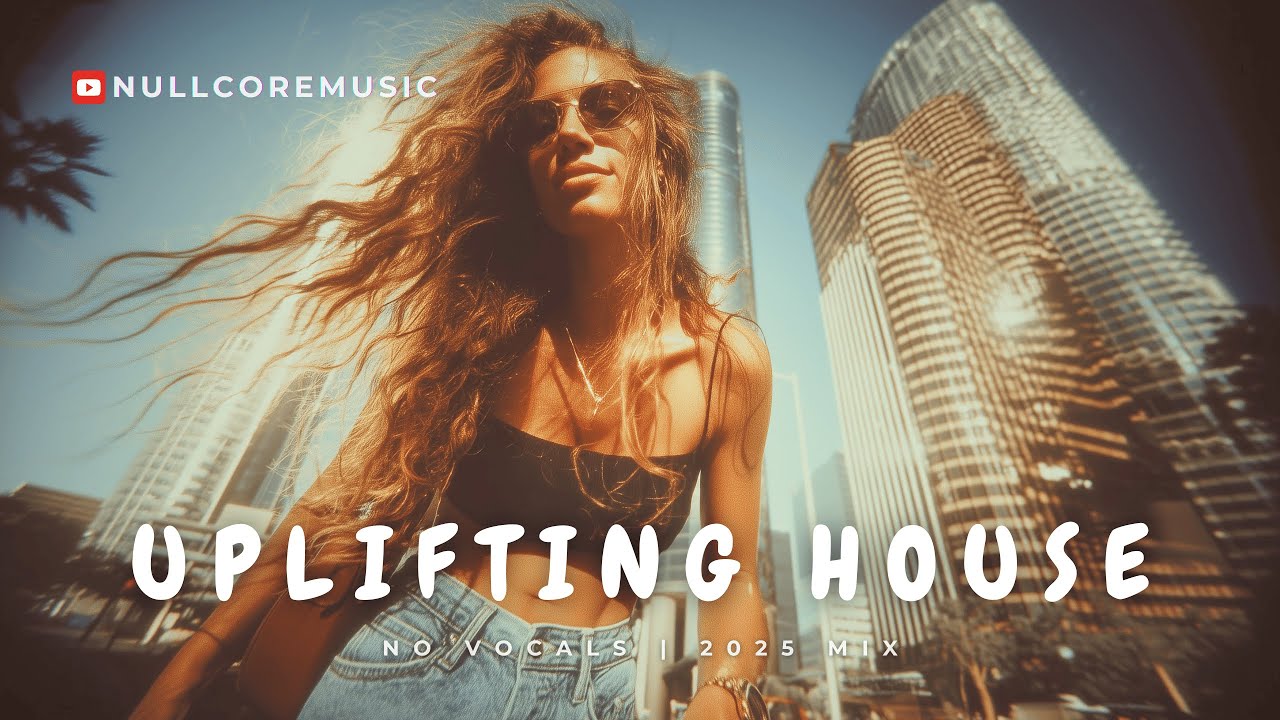 Uplifting House Rave Uplifting House Grooves to BOOST Your Day - YouTube