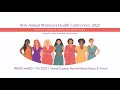 10th Annual Women's Healthcare Conference 2022