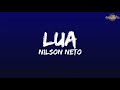 Nilson Neto - Lua (Letra/Legendado)