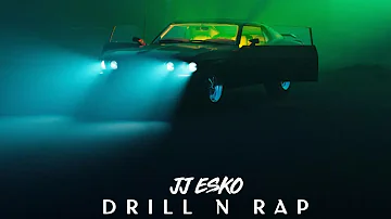 JJ Esko - Drill ‘N’ Rap [ Music Video ]