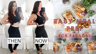 EASY 1 WEEK MEAL PREP FOR FAT LOSS|Quick Healthy Meal Prep For The Week |Quick + Delicious Food Prep