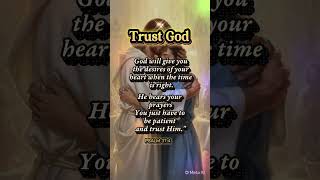 Trust God all your life #faith #trustgod #trust #prayer #praiseandworship