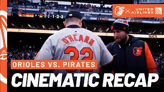 Orioles at Pirates | Game 1 Cinematic Recap | United Airlines | Baltimore Orioles