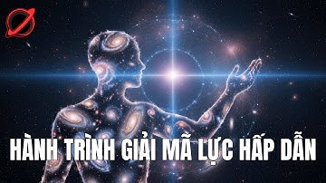 Hành Trình Giải Mã Lực Hấp Dẫn: Từ Quả Táo Của Newton Đến Các Chiều Không Gian Khác | Black Hole