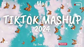 tiktok mashup 2024 May (clean)💕💕