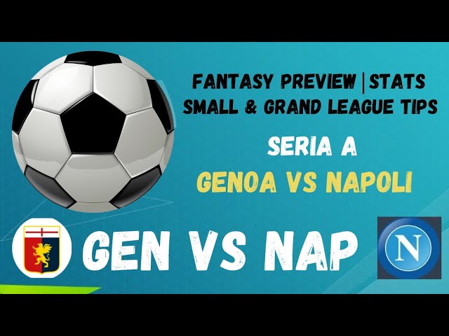 Genoa vs Napoli Prediction and Betting Tips