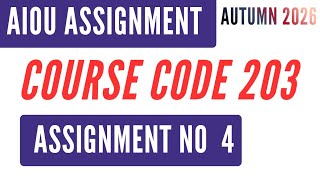 Information AIOU Code 203 General Science (جنرل سائنس) Solved Assignment No. 4 | Spring Autumn | SSC / HSSC Guide