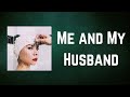 Mitski - Me and My Husband (Lyrics)