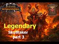 Legendary difficulty - Skulltaker (Omens of Destruction DLC) - part 3