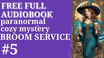FREE FULL AUDIOBOOK.Book 5 of the Paranormal cozy mystery series, Sea Witch Cozy Mysteries.