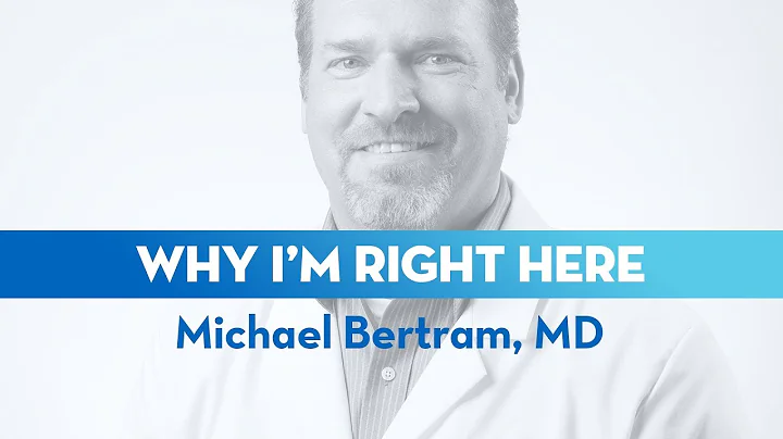 I'm Dr. Michael Bertram and I'm Right Here