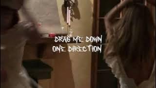 drag me down - sped up