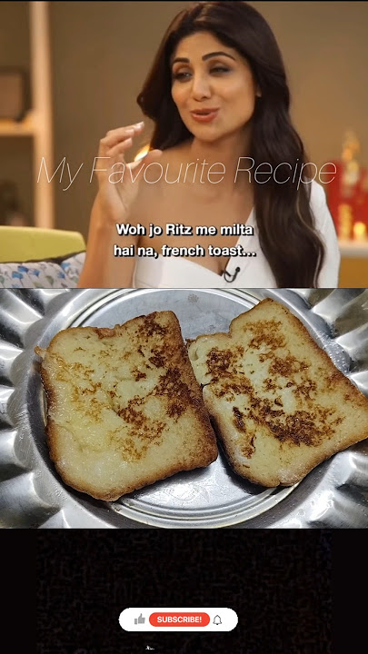 Shilpa shetty 's fav French toast #shilpashetty #frenchtoast