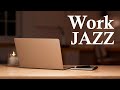 Smooth Jazz For Work at Home - Relaxing Piano Music for Work and Study