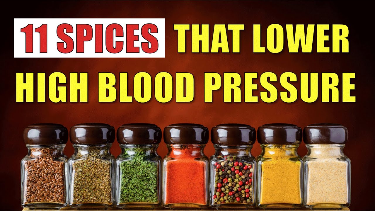 11 Super Spices That Lower High Blood Pressure Youtube