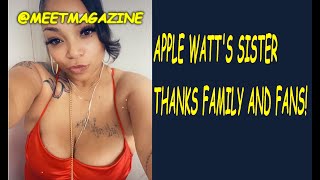 Apple Watts sister thanks family and fans for their support AppleWatts LHHH LHH VH1