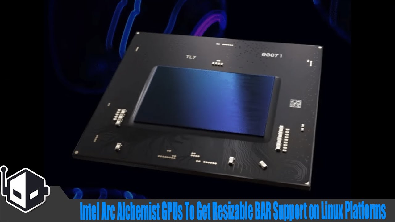 Intel Arc Alchemist GPUs To Get Resizable BAR Support on Linux ...
