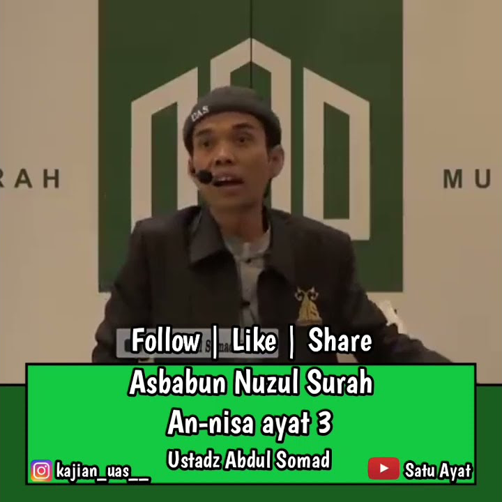 Asbabun Nuzul Surah An-nisa ayat 3 | Dakwah Vidgram dan Story Wa