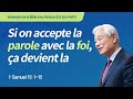 [Fre] #6 Si on accepte la parole avec la foi, ça devient la mienne / Pasteur Ock Soo Park