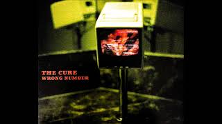 The Cure - "Wrong Number (Analogue Exchange Mix)"