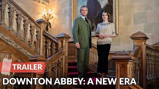 Downton Abbey: A New Era 2022 Trailer HD | Tuppence Middleton | Maggie Smith