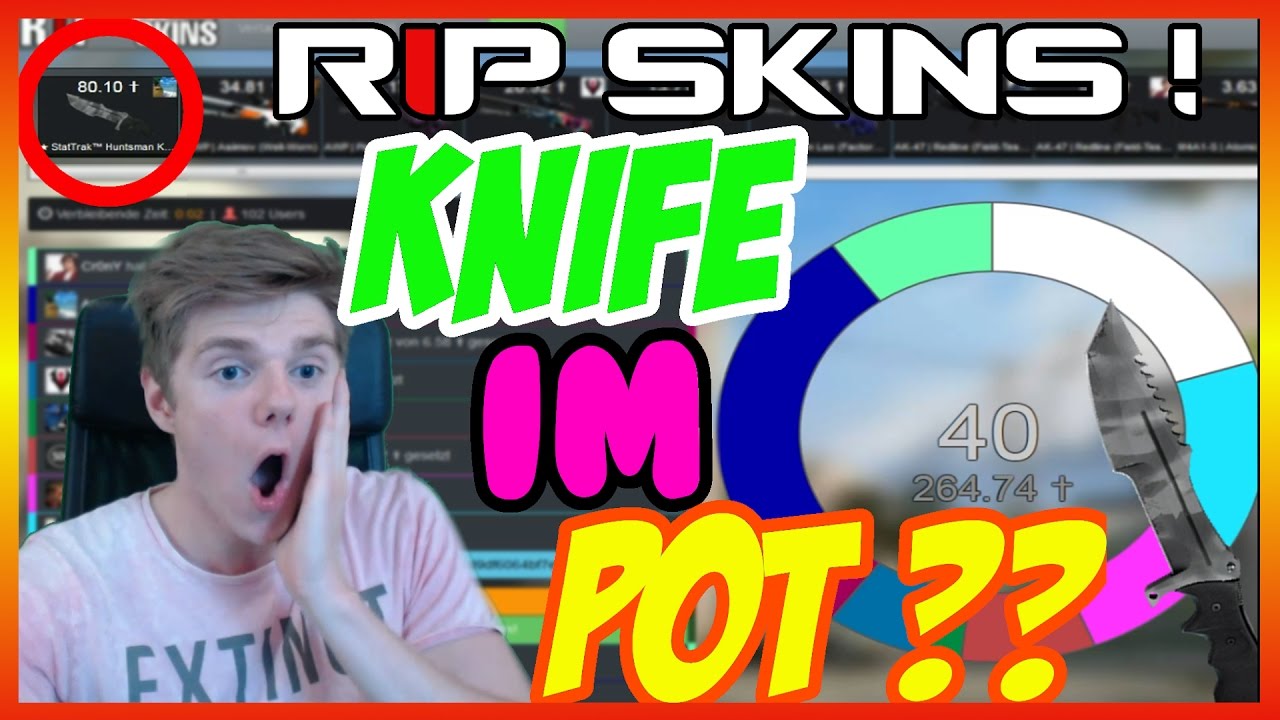 RIP SKINS ➽ KNIFE IM JACKPOT ! 😍💸😍  [GERMAN]