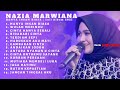 Gambar cover Nazia Marwiana Ageng Musik Hanya Insan Biasa Full Album 2021