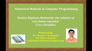 Numerical Method: Newton Raphson Method for the solution of non-linear equation (Two-Variable)