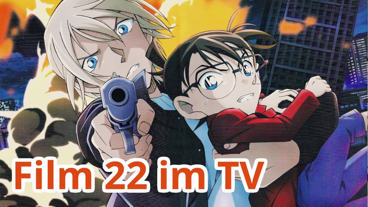 Detektiv Conan Film 22 Stream Ger Sub Detektiv Conan Film 22: Zero der Vollstrecker – Morgen im TV bei