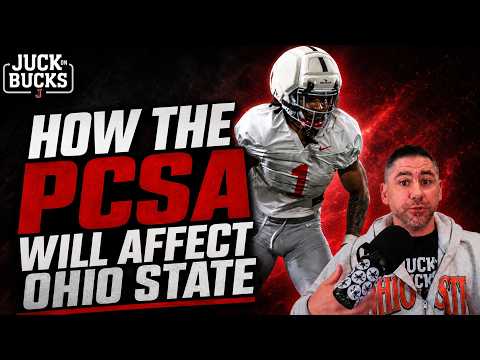 Is the PCSA good thing for Ohio State? Fans? What changes can we celebrate?