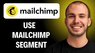 How To Use Them Mailchimp Segments Easiest Way [2026 Guide]