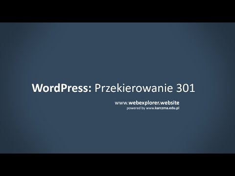 Jak ustawić przekierowanie 301 w WordPress?