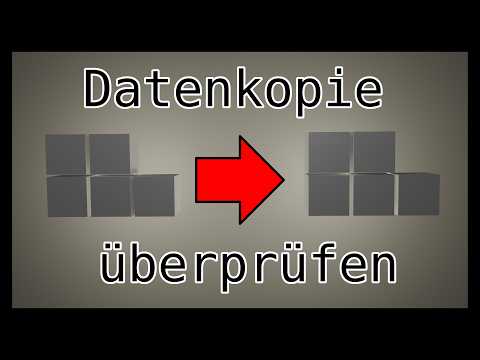 Tutorial Datenkopie auf Vollständigkeit überprüfen [Windows]