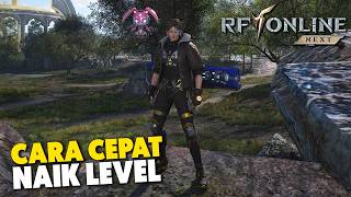 Tips Cara Fast Leveling Untuk Pemula - RF ONLINE NEXT
