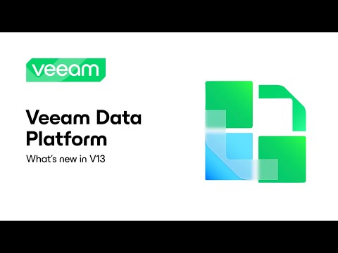 What's New in Veeam Data Platform v13
