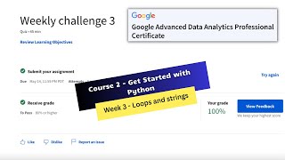 get started with python coursera week 3 quiz answers || Google Advanced Data Analytics