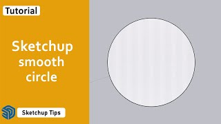 cara membuat lingkaran sempurna di sketchup | Sketchup Tips