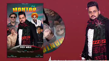 Mantar(Offical Song)-  Manjit Mavi & Komal Randhawa {Swar Kamal}-Latest Punjabi Song 2020